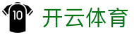 开云·体育(kaiyun)官方网站_app下载kaiyun sports